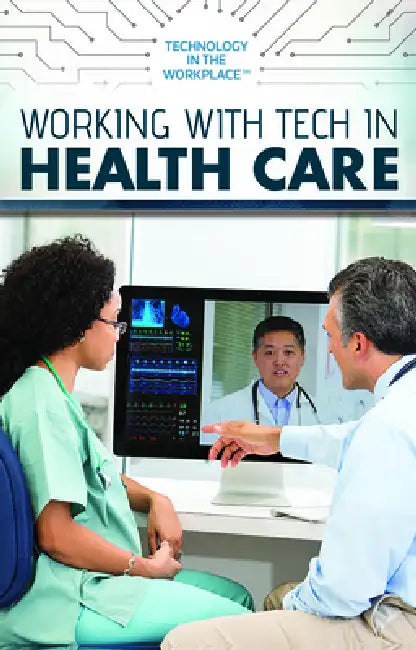 Buy Working with Tech in Health Care (English, Joe Greek) — BookShops.in