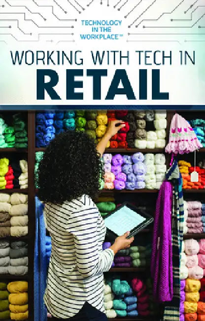 Buy Working with Tech in Retail (English, Jeanne Nagle) — BookShops.in