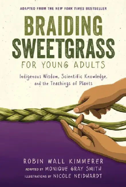 Buy Braiding Sweetgrass for Young Adults (English, Robin Wall Kimmerer) — BookShops.in