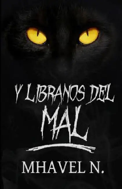 Y líbranos del mal (English, Mhavel N)