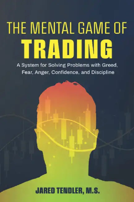 Buy The Mental Game of Trading (English, Tendler | Jared) — BookShops.in