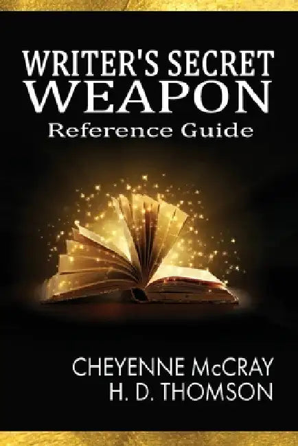 The Writer's Secret Weapon (English, Cheyenne McCray | H. D. Thomson)