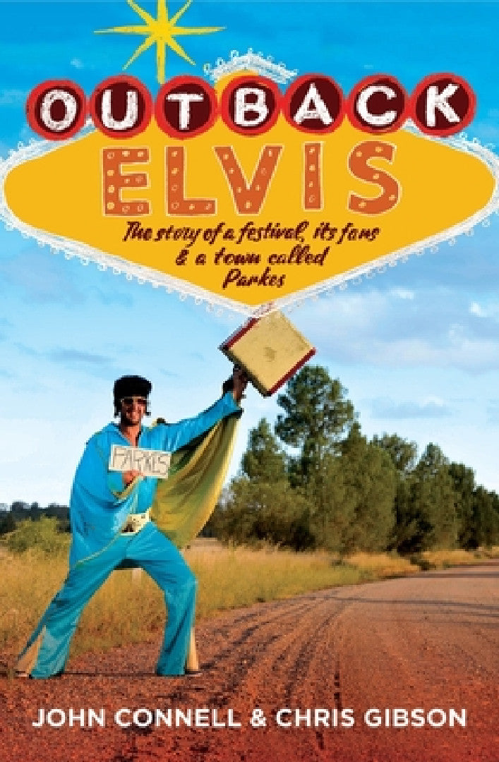 Buy Outback Elvis (English, John Connell | Chris Gibson) — BookShops.in