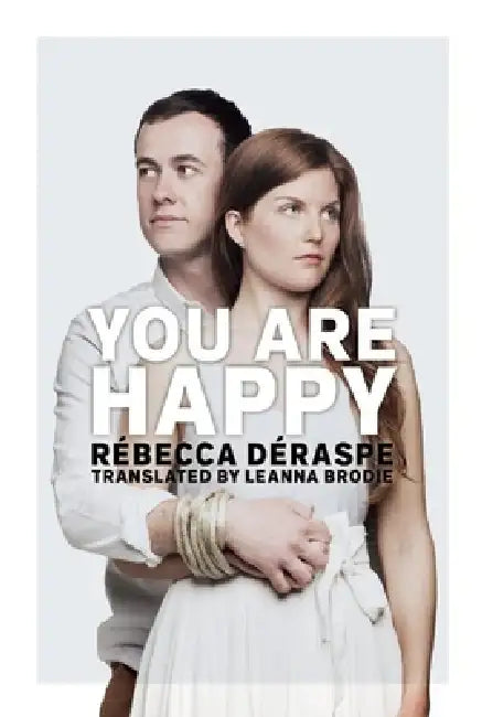 Buy You Are Happy (English, Rébecca Déraspe | Leanna Brodie) — BookShops.in