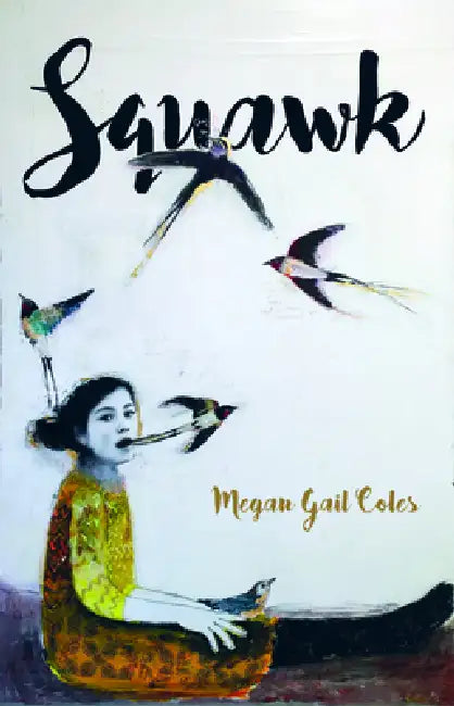 Buy Squawk (English, Megan Gail Coles) — BookShops.in