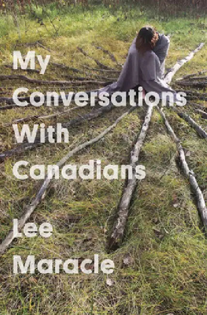 My Conversations with Canadians (English, Lee Maracle)