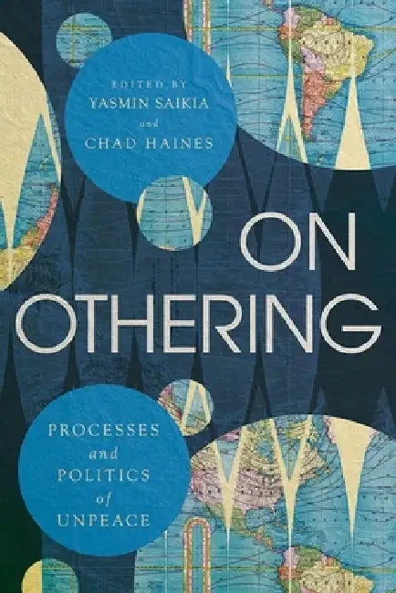 Buy On Othering (English, Yasmin Saikia | Chad Haines) — BookShops.in