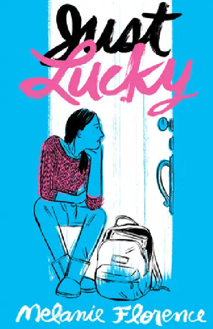 Just Lucky (English, Melanie Florence)