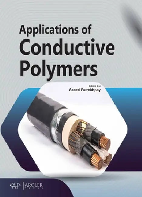 Applications of Conductive Polymers (English, Saeed Farrokhpay)