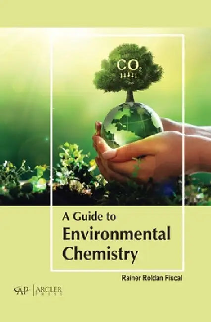 A Guide to Environmental Chemistry view 2