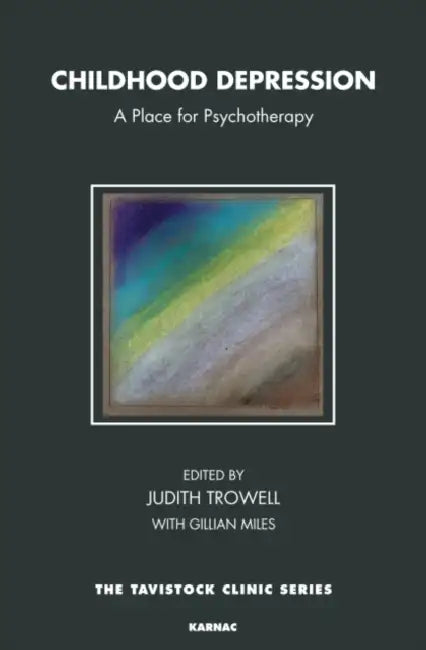 Childhood Depression (English, Judith Trowell | Gillian Miles)