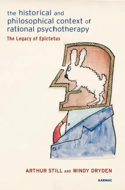 Buy The Historical and Philosophical Context of Rational Psychotherapy (English, Arthur Still | Windy Dryden) — BookShops.in