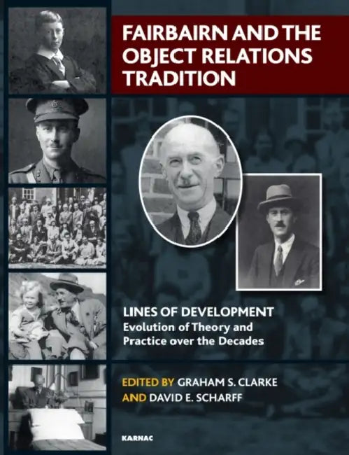 Buy Fairbairn and the Object Relations Tradition (English, Graham S. Clarke | Scharff David E.) — BookShops.in