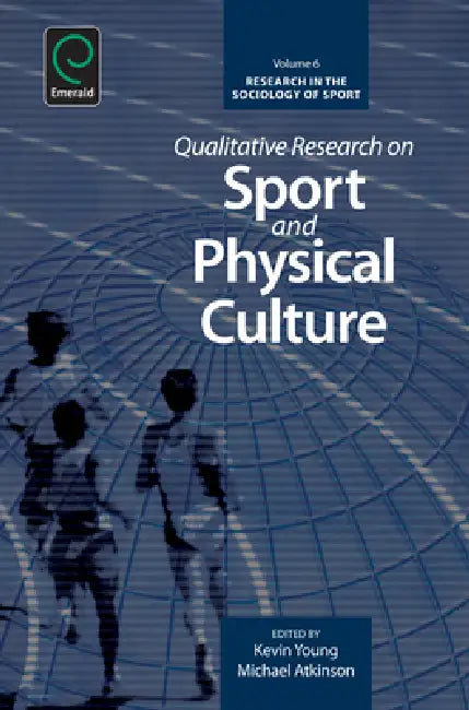 Qualitative Research on Sport and Physical Culture (English, Michael Atkinson | Kevin Young)