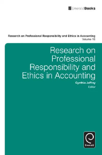 Research on Professional Responsibility and Ethics in Accounting (English, Cynthia Jeffrey)