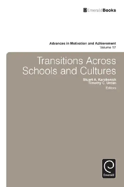 Transitions Across Schools and Cultures (English, Stuart Karabenick | Tim Urdan)
