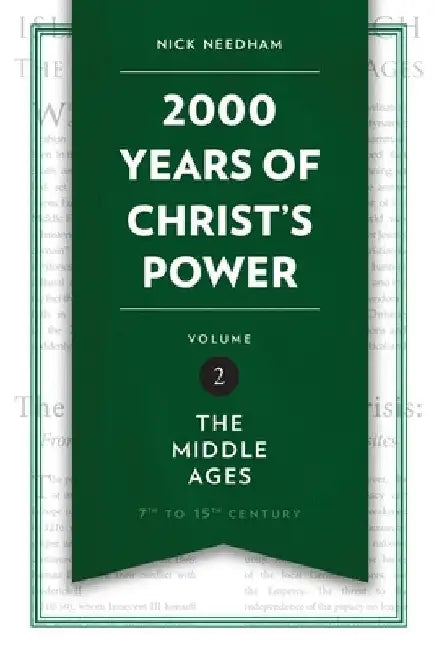 2,000 Years of Christ's Power Vol. 2 (English, Nick Needham)