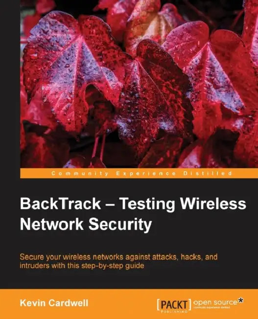 Backtrack - Testing Wireless Network Security (English, Kevin Cardwell)