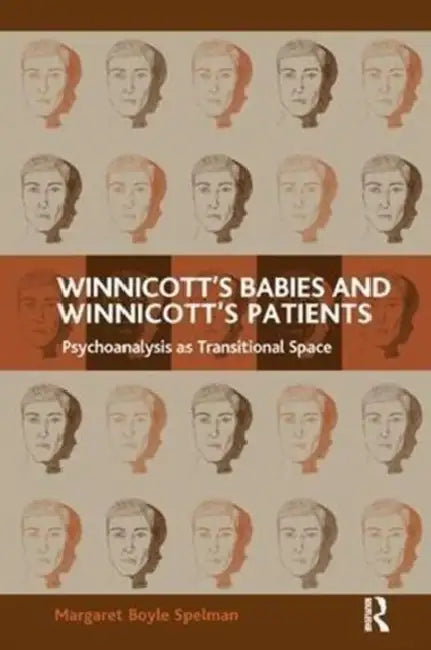 Buy Winnicott's Babies and Winnicott's Patients (English, Spelman Margaret Boyle) — BookShops.in
