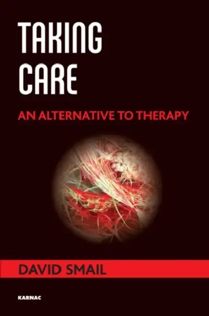 Taking Care (English, David Smail)