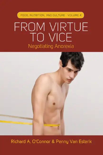 From Virtue to Vice (English, Richard A. O'Connor | Penny Van Esterik)
