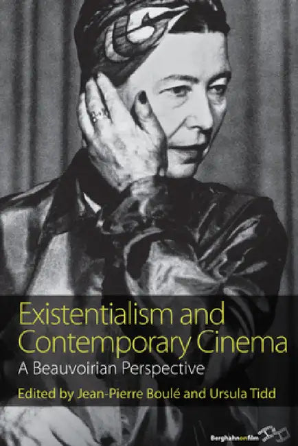 Buy Existentialism and Contemporary Cinema (English, Jean-Pierre Boulé | Ursula Tidd) — BookShops.in