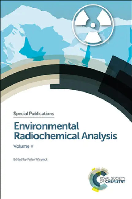 Environmental Radiochemical Analysis V (English, Peter Warwick)
