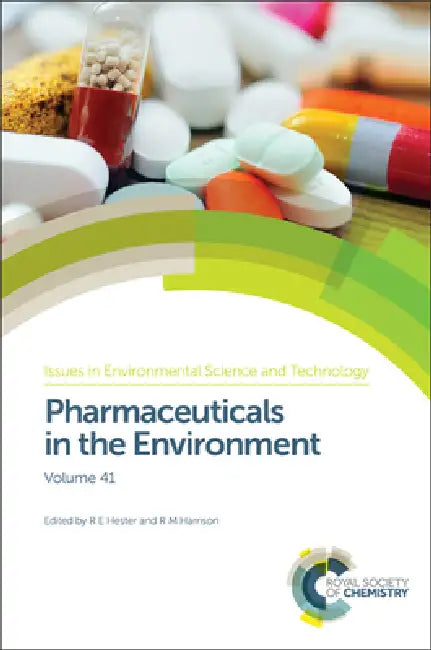 Pharmaceuticals in the Environment (English, R. E. Hester | R. M. Harrison)
