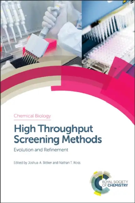 High Throughput Screening Methods (English, Joshua A. Bittker | Nathan T. Ross)