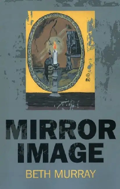 Buy Mirror Image (English, Beth Murray) — BookShops.in