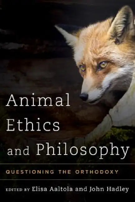 Buy Animal Ethics and Philosophy (English, Elisa Aaltola | John Hadley) — BookShops.in