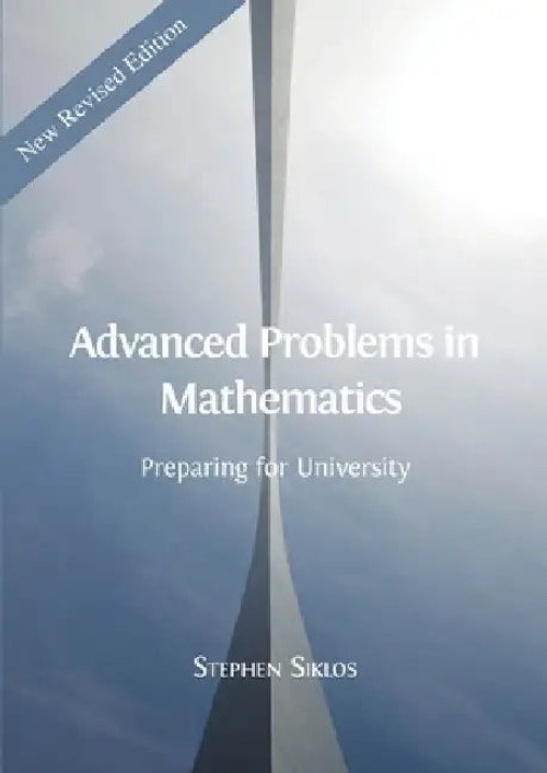 Advanced Problems in Mathematics: Preparing for University – Stephen Siklos view 2