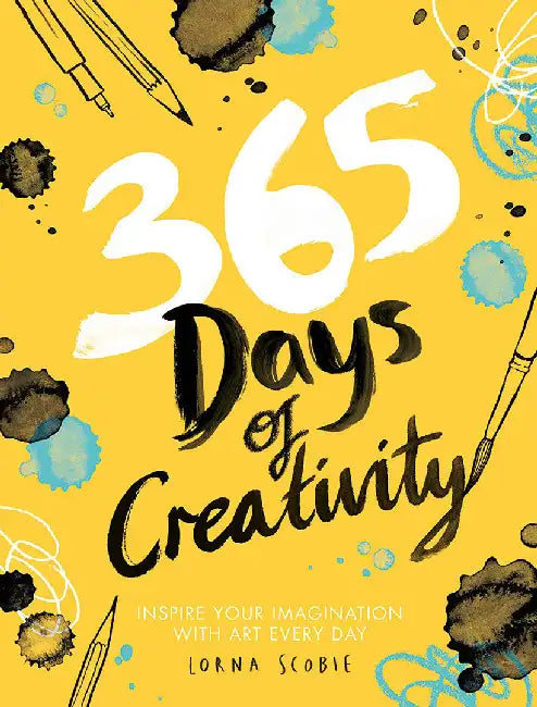 Buy 365 Days of Creativity by Lorna Scobie | Daily Art Inspiration & Creative Exercises | Hardcover Book — BookShops.in