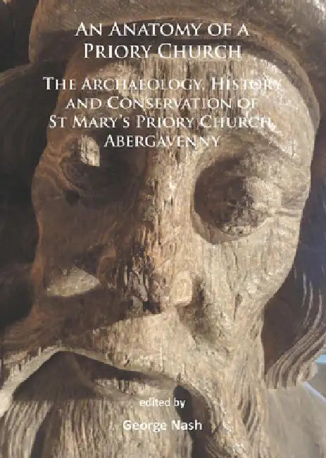 Buy An Anatomy of a Priory Church (English, George Nash) — BookShops.in