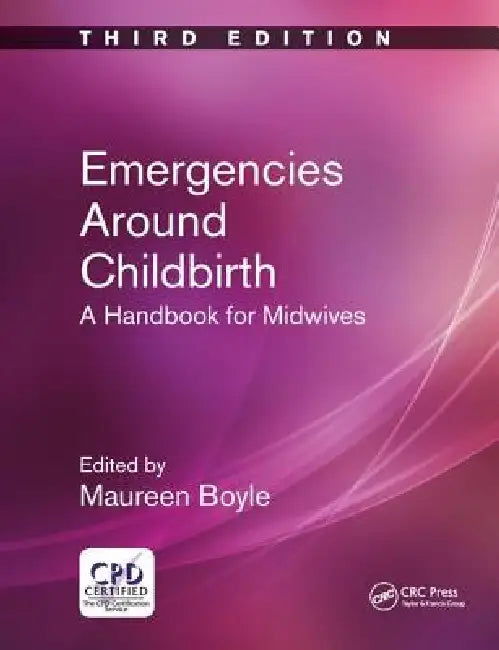 Buy Emergencies Around Childbirth (English, Maureen Boyle) — BookShops.in