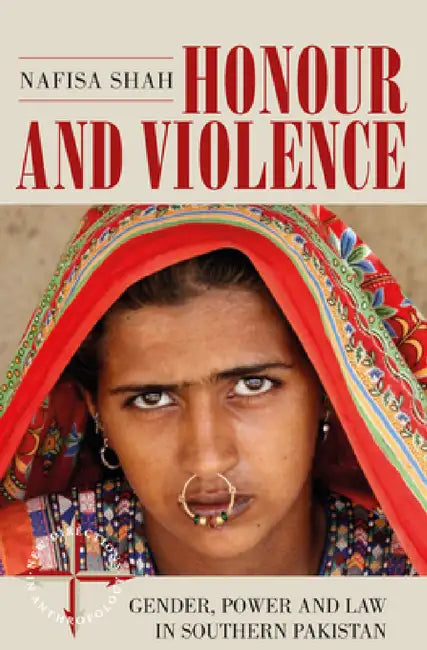 Honour and Violence (English, Nafisa Shah)