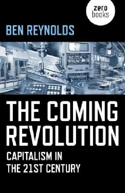 The Coming Revolution (English, Ben Reynolds)