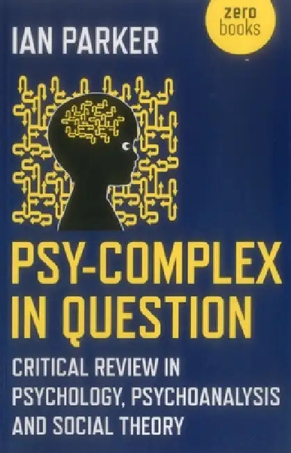 Buy Psy-Complex in Question (English, Ian Parker) — BookShops.in