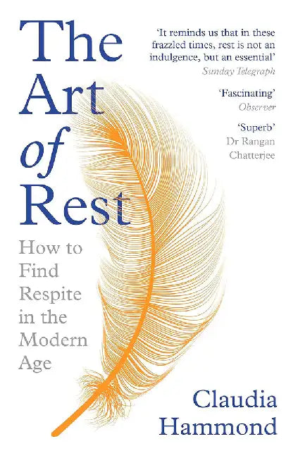 Buy The Art of Rest (English, Claudia Hammond) — BookShops.in