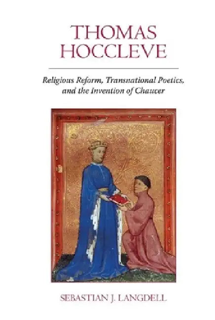 Thomas Hoccleve (English, Sebastian J. Langdell)