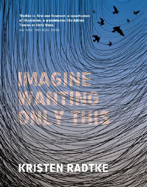 Buy Imagine Wanting Only This (English, Kristen Radtke) — BookShops.in