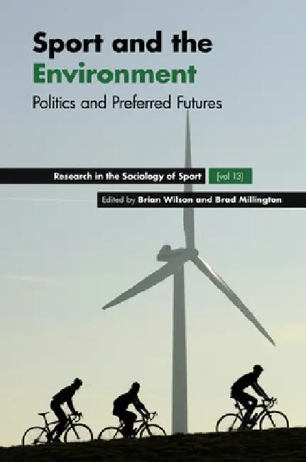 Sport and the Environment (English, Brian Wilson | Brad Millington)