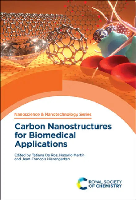Carbon Nanostructures for Biomedical Applications (English, Tatiana Da Ros | Nazario Martín | Jean-Francois Nierengarten)