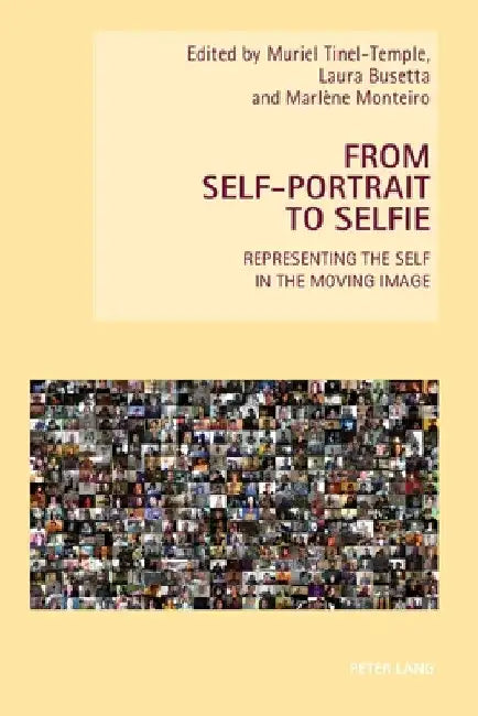 Buy From Self-Portrait to Selfie (English, Wendy Everett | Fiona Handyside | Muriel Tinel-Temple) — BookShops.in