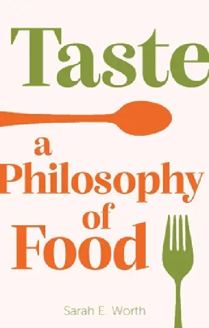 Buy Taste (English, Sarah E. Worth) — BookShops.in
