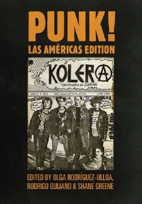 Buy PUNK! Las Américas Edition (English, Olga Rodríguez-Ulloa | Rodrigo Quijano | Shane Greene) — BookShops.in