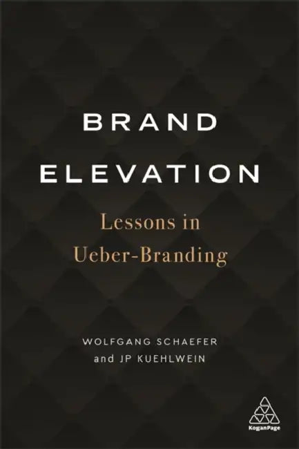 Buy Brand Elevation (English, Wolfgang Schaefer | Jp Kuehlwein) — BookShops.in
