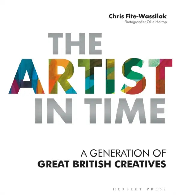 Buy The Artist in Time (English, Chris Fite-Wassilak | Ollie Harrop) — BookShops.in
