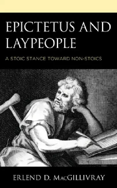 Buy Epictetus and Laypeople (English, Erlend D. Macgillivray) — BookShops.in