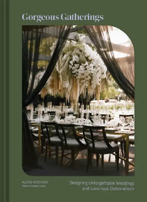 Buy Gorgeous Gatherings (English, Alison Hotchkiss) — BookShops.in